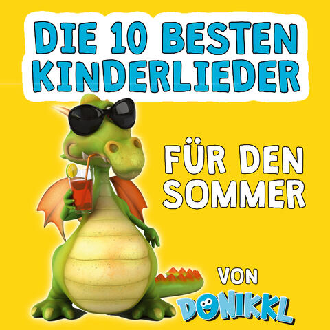 Die 10 besten Kinderlieder für den Sommer