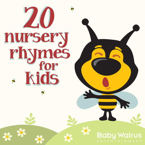 20 Nursery Rhymes For Kids