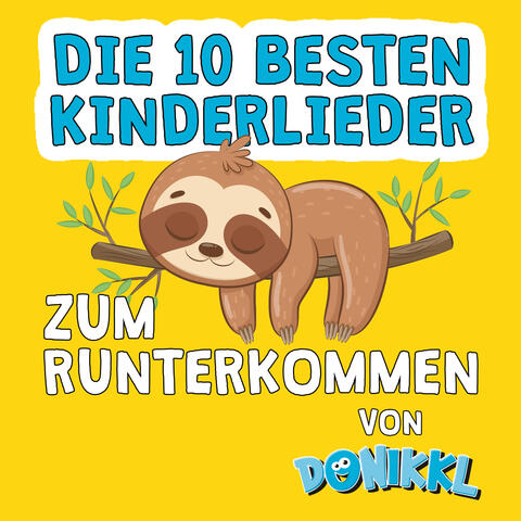 Die 10 besten Kinderlieder zum Runterkommen