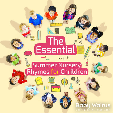 The Essential Summer Nursery Rhymes For Children