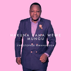 Hakuna kama wewe Mungu
