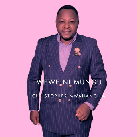 Wewe Ni Mungu