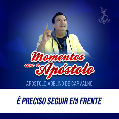 É preciso seguir em frente