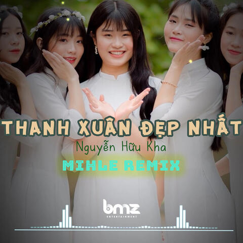 Thanh Xuân Đẹp Nhất