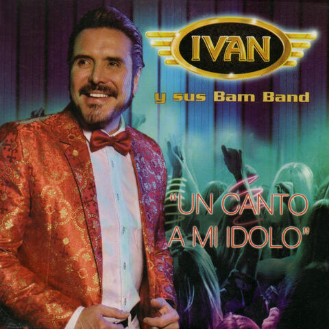 UN CANTO A MI IDOLO