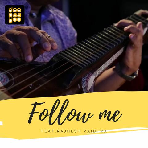 Follow Me