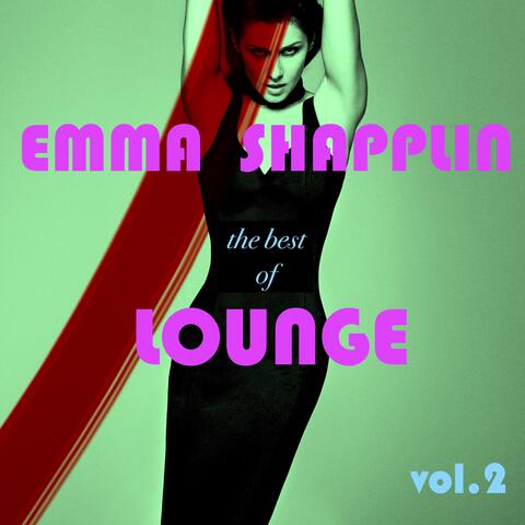 Emma Shapplin the Best of Lounge, Vol. 2