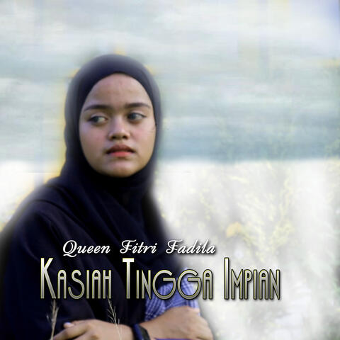 Kasiah Tingga Impian