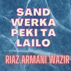 Sand werka Peki Ta lailo