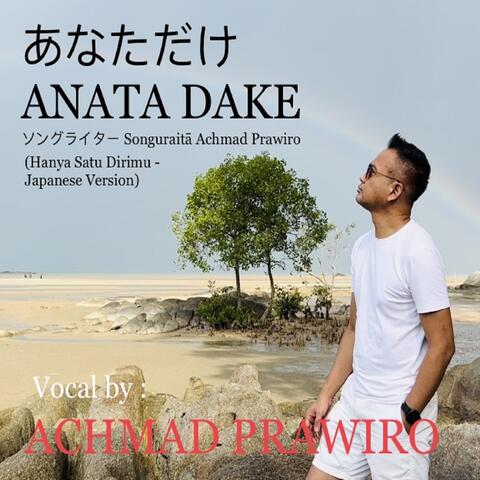 ANATA DAKE