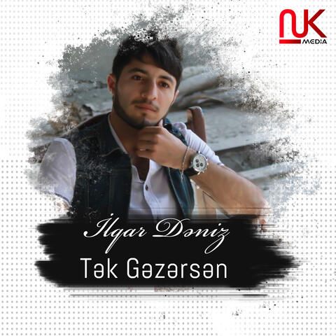Tək Gəzərsən