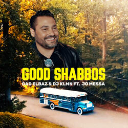 Good Shabbos