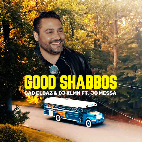 Good Shabbos