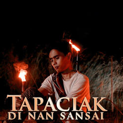 TAPACIAK DI NAN SANSAI - DEKI RAMA