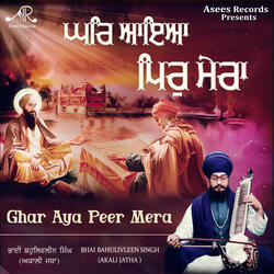 Ghar Aya Peer Mera