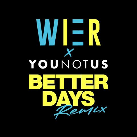 Better Days