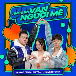Tình Bạn Vạn Người Mê