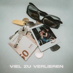 Viel zu verlieren