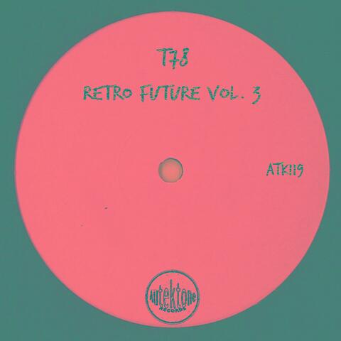Retro Future, Vol. 3