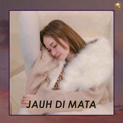 Jauh Di Mata