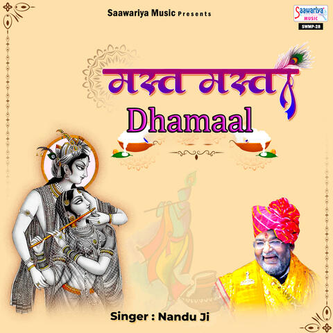 Mast Mast Dhamaal