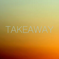 Takeaway