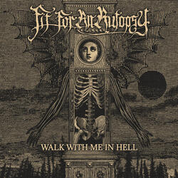 Walk With Me In Hell