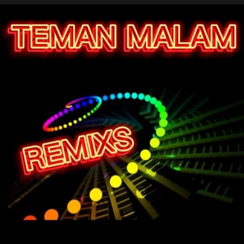 Teman Malam Remixs