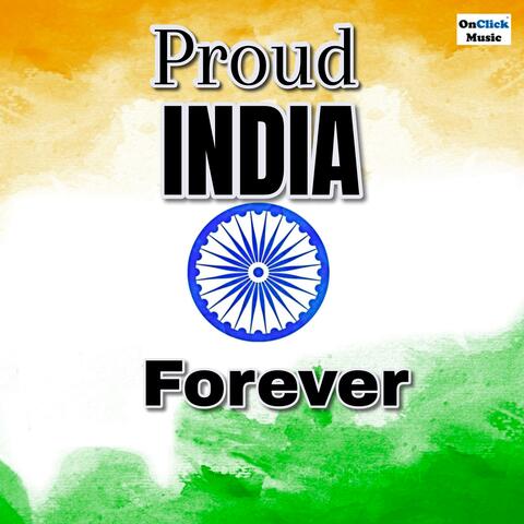 Proud India Forever