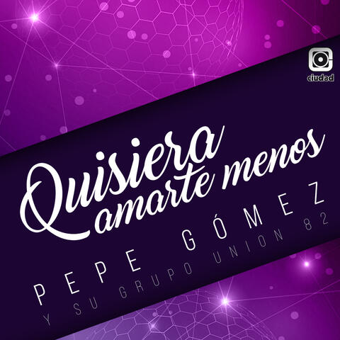 Quisiera amarte menos