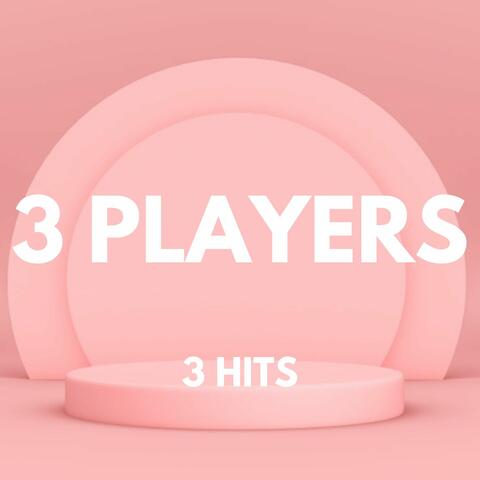 3 Hits