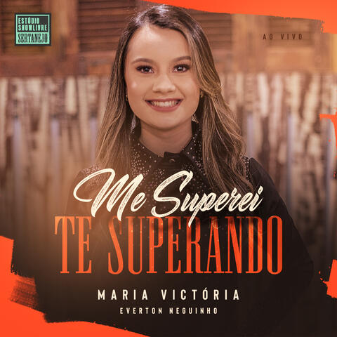 Me Superei Te Superando (Estúdio Showlivre Sertanejo)