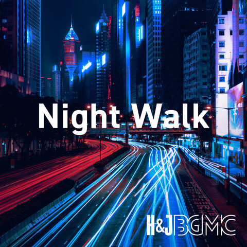 Night Walk