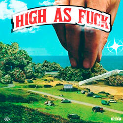 High as Fuck