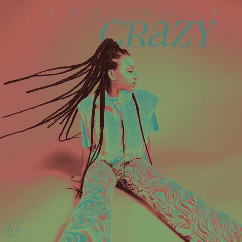 Crazy