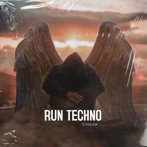 RUN TECHNO