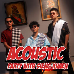 Party With Sieng Khaen