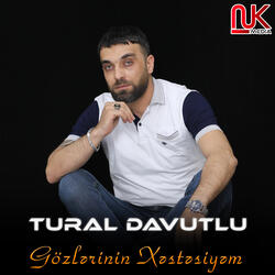 Gözlərinin Xəstəsiyəm