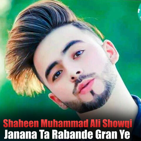 Janana Ta Rabande Gran Ye