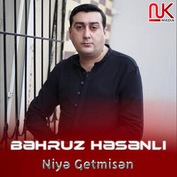 Niyə Getmisən