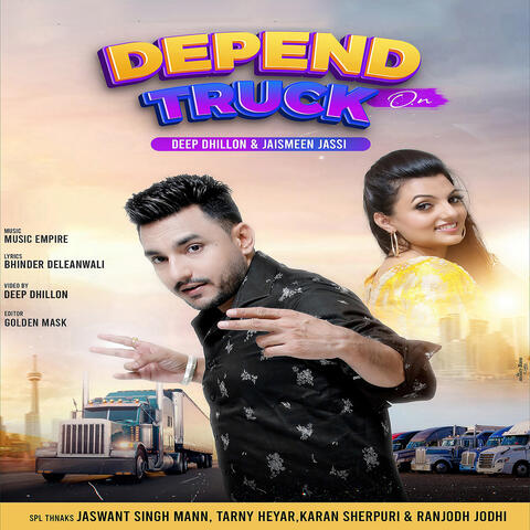 Depend On Truck