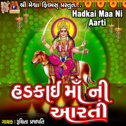 Hadkai Maa Ni Aarti