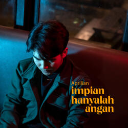 Impian Hanyalah Angan