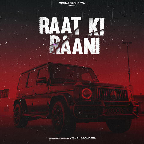 Raat Ki Raani