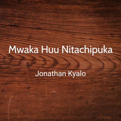 Mwaka Huu Nitachipuka