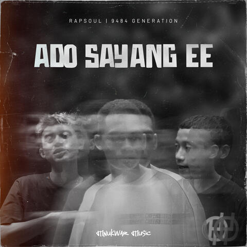 Ado Sayang Ee