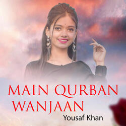 Main Qurban Wanjaan