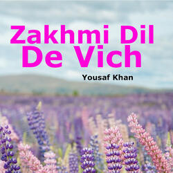 Zakhmi Dil De Vich