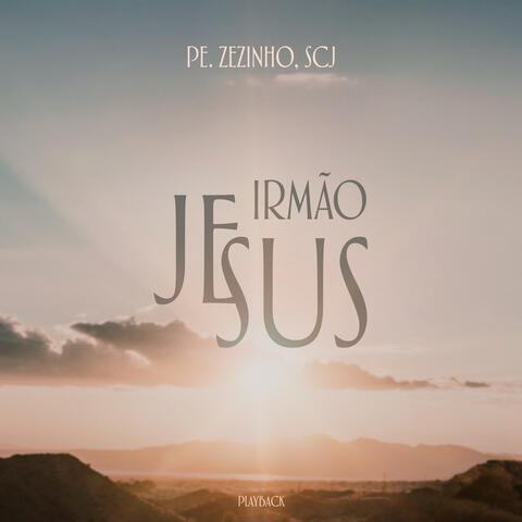 Irmão Jesus