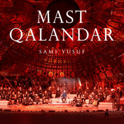 Mast Qalandar (Stepping into Light)